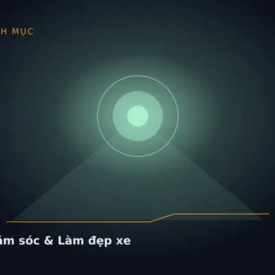 Chăm sóc & Làm đẹp xe